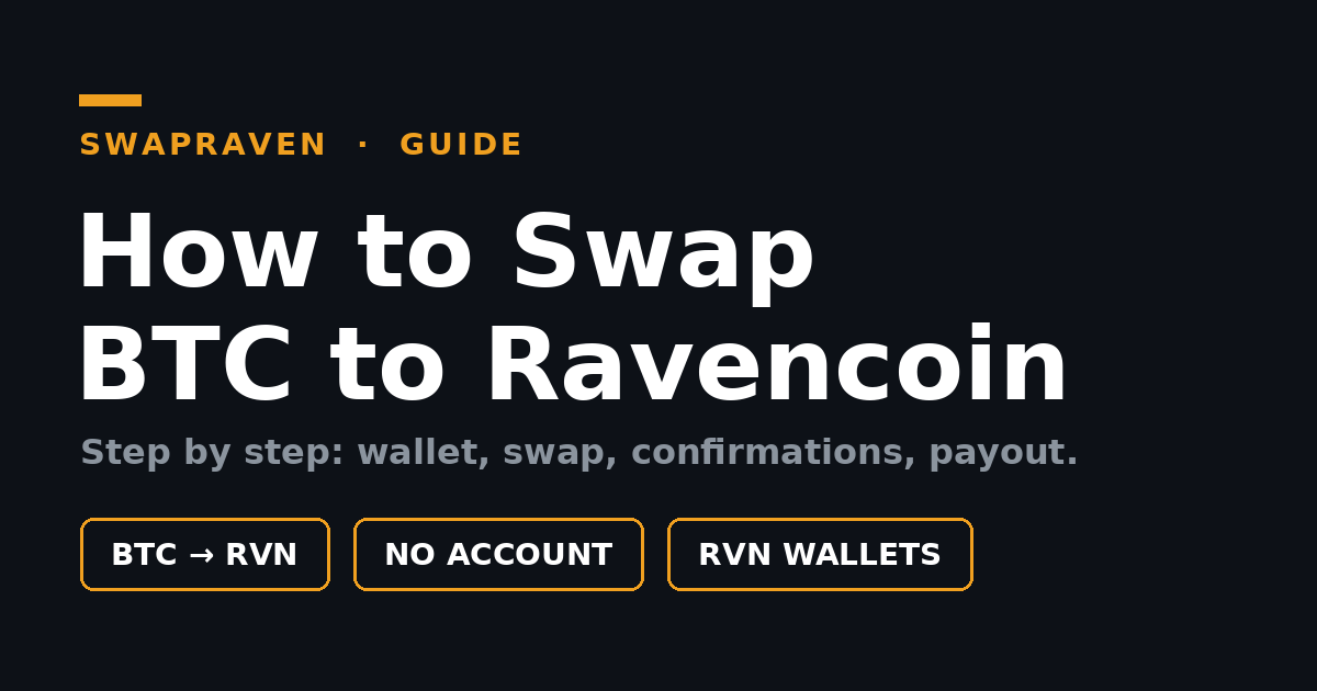 How to Swap BTC to RVN (Ravencoin) Without an Account